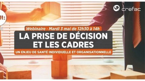 Webinaire : la prise de décision et les Cadres