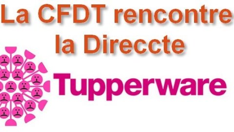 PSE Tupperware : La CFDT rencontre la Direccte