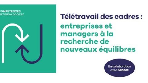 Cadres et télétravail : Re(quête) d'équilibres