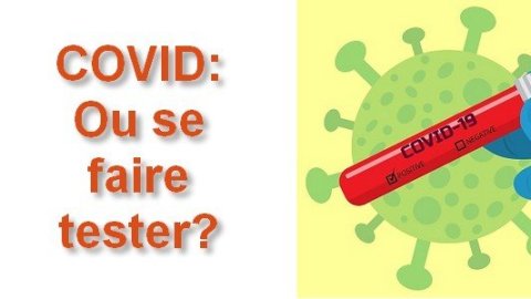 Test PCR : plus besoin d'ordonnance / où se faire tester.